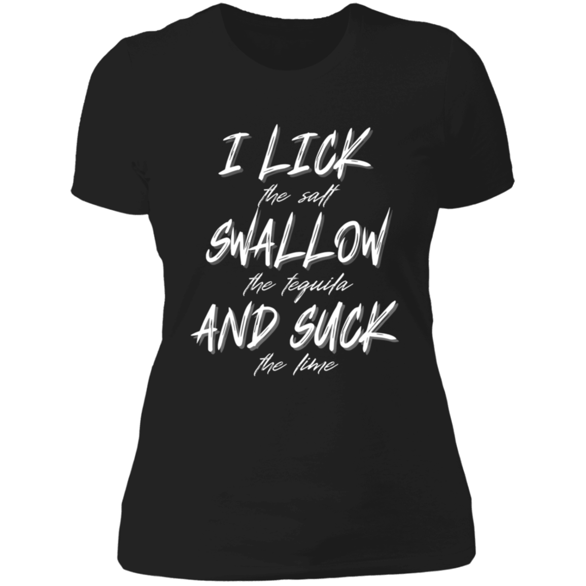 Lick Swallow Suck T-Shirt