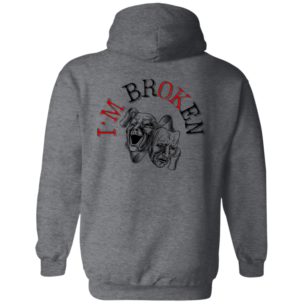 I'm BRokEN Hoodie | Men