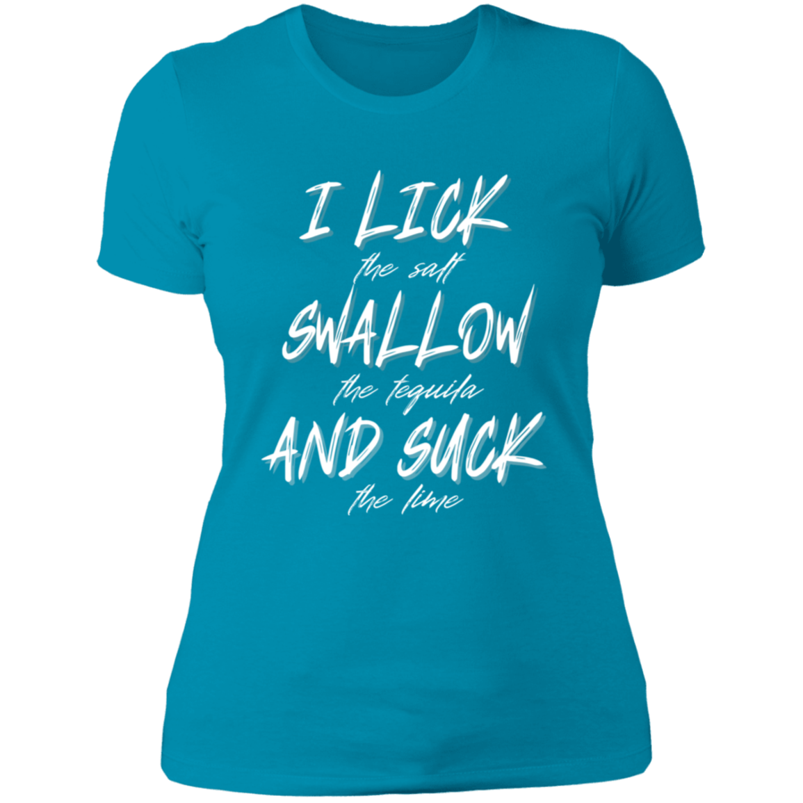 Lick Swallow Suck T-Shirt