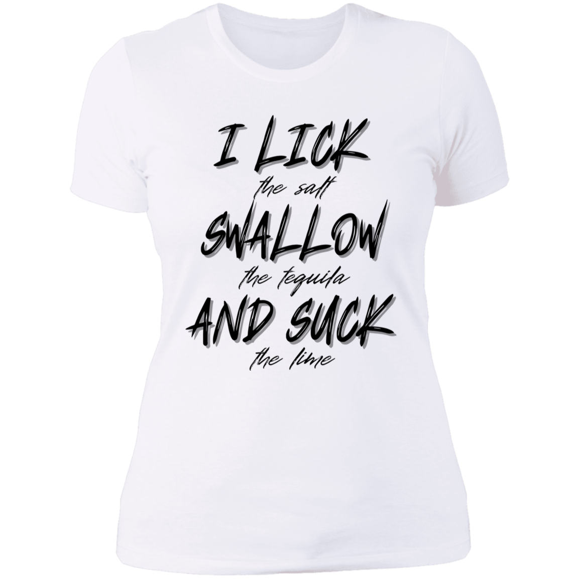 Lick Swallow Suck T-Shirt