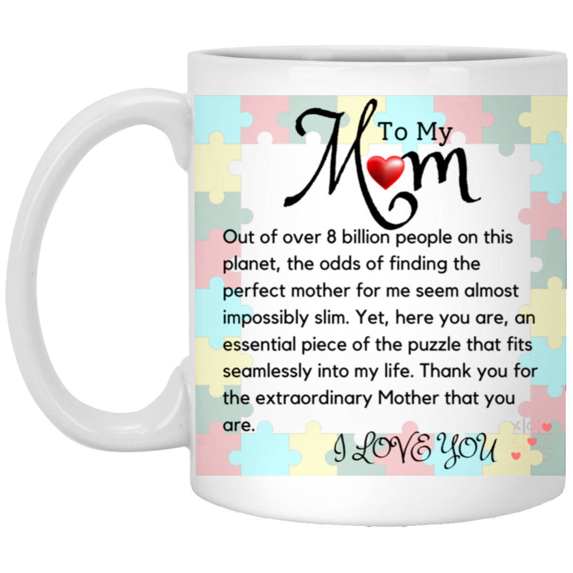 Perfect Puzzle Piece | 11oz White Mug